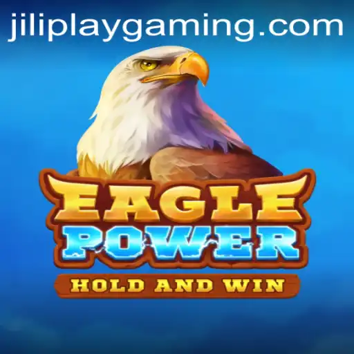 The Thrilling World of EaglePower