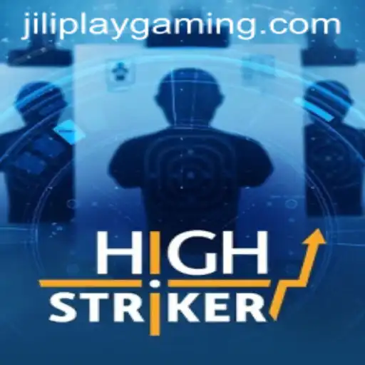 Explore HighStriker: The Thrilling Gaming Experience by Jiliplay Gaming