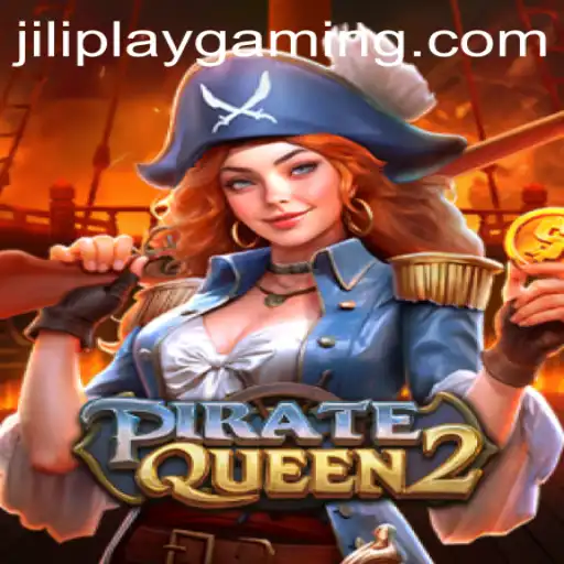 Exploring PirateQueen2: A Thrilling Adventure by Jiliplay Gaming