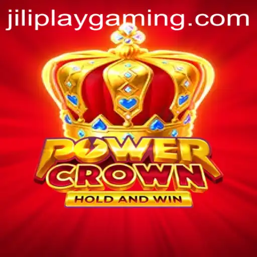PowerCrown: A Deep Dive into Jiliplay Gaming's Latest Adventure
